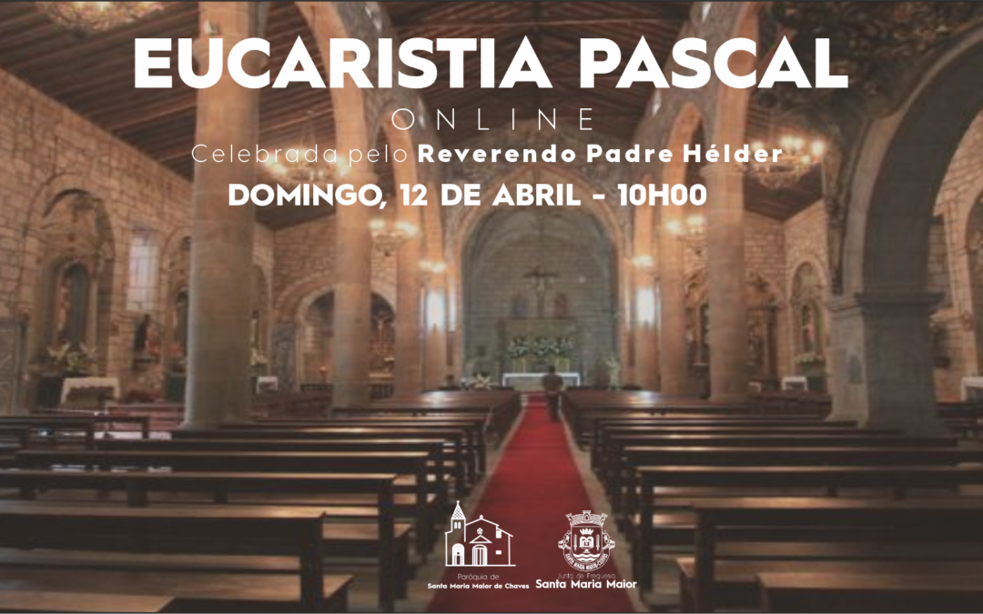 Eucaristia Pascal Online